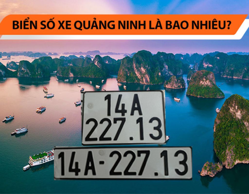 14 là ký hiệu biển số xe ô tô tỉnh Quảng Ninh 